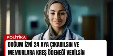 dogum-izni-24-aya-cikarilsin-ve-memurlara-kres-odenegi-verilsin-manset