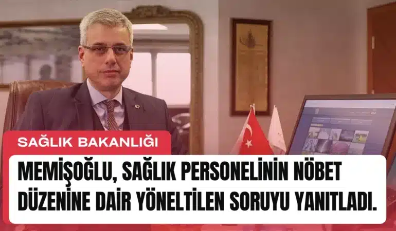 memisoglu-saglik-personelinin-nobet-duzenine-dair-yoneltilen-soruyu-yanitladi-manset