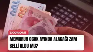 memurun-ocak-ayinda-alacagi-zam-belli-oldu-mu-manset