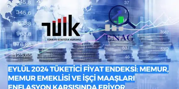 Eylül 2024 Tüketici Fiyat Endeksi: Memur, Memur Emeklisi ve İşçi Maaşları Enflasyon Karşısında Eriyor