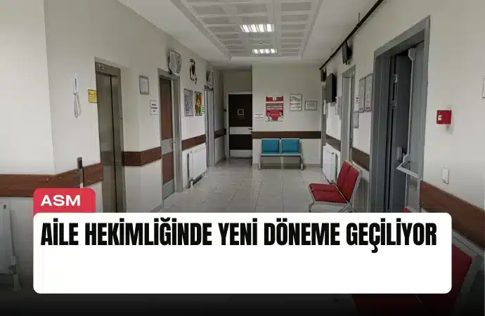 aile-hekimliginde-yeni-doneme-geciliyor-manset