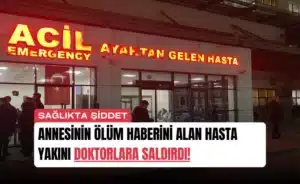 annesinin-olum-haberini-alan-hasta-yakini-doktorlara-saldirdi-manset