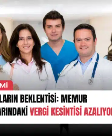 milyonlarin-beklentisi-memur-maaslarindaki-vergi-kesintisi-azaliyor-mu-manset