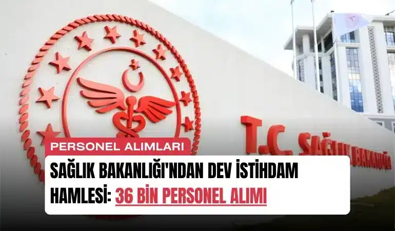 saglik-bakanligindan-dev-istihdam-hamlesi-36-bin-personel-alimi-manset