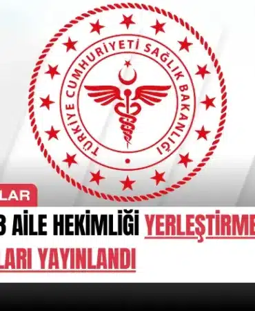 2024-3-aile-hekimligi-yerlestirme-sonuclari-yayinlandi-manset