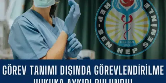 Görev Tanımı Dışında Görevlendirilme Hukuka Aykırı Bulundu!