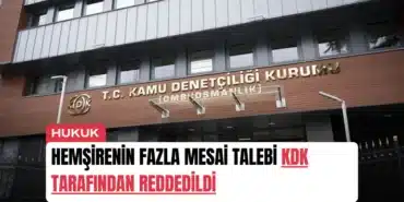 hemsirenin-fazla-mesai-talebi-kdk-tarafindan-reddedildi-manset
