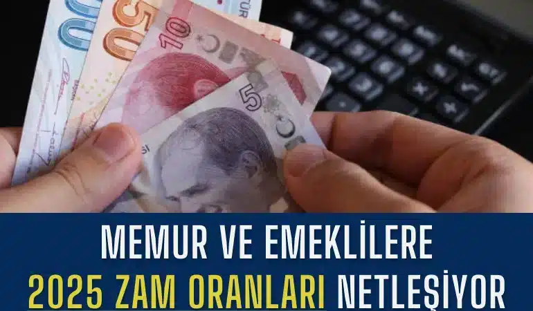 memur-ve-emeklilere-2025-zam-oranlari-netlesiyor-manset
