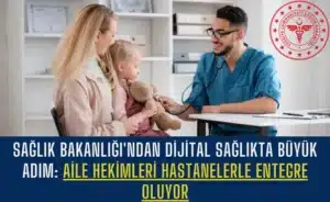 saglik-bakanligindan-dijital-saglikta-buyuk-adim-aile-hekimleri-hastanelerle-entegre-oluyor-manset