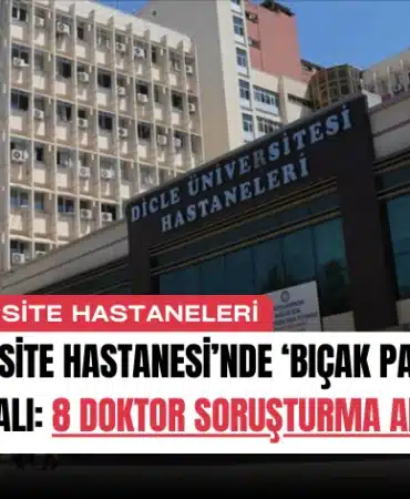 universite-hastanesinde-bicak-parasi-skandali-8-doktor-sorusturma-altinda-manset