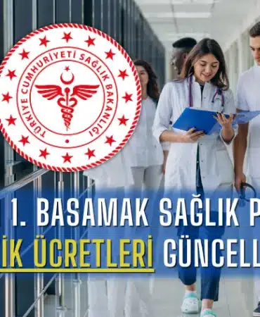 2025-yili-1-basamak-saglik-personeli-tesvik-ucretleri-guncellendi