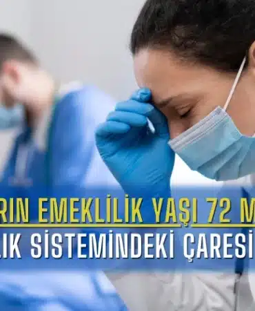 doktorlarin-emeklilik-yasi-72-mi-olacak