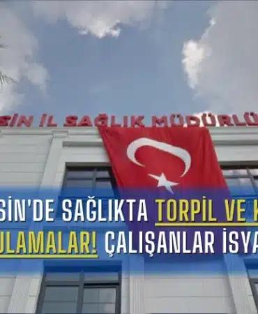 mersinde-saglikta-torpil-ve-keyfi-uygulamalar-calisanlar-isyanda