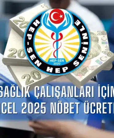 saglik-calisanlari-icin-guncel-2025-nobet-ucretleri