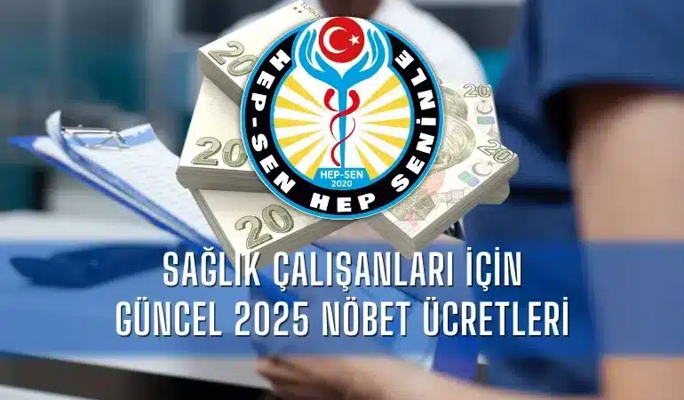 saglik-calisanlari-icin-guncel-2025-nobet-ucretleri