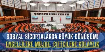 sosyal-sigortalarda-buyuk-donusum-engellilere-mujde-ciftcilere-kolaylik
