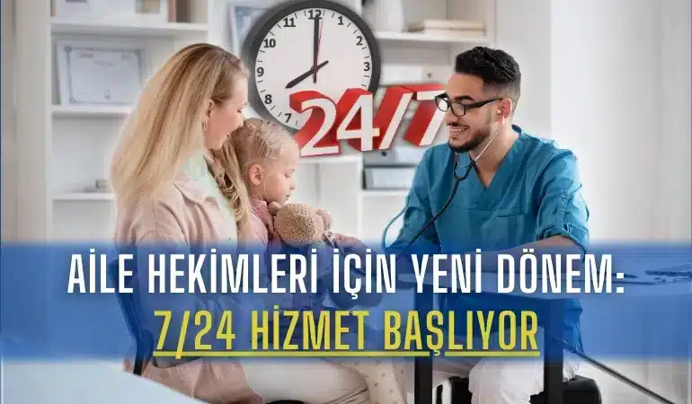 aile-hekimleri-icin-yeni-donem-7-24-hizmet