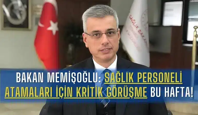 saglik-personeli-atamalari-icin-kritik-gorusme