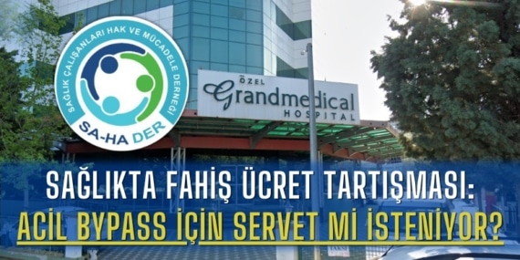 Sağlıkta Fahiş Ücret Tartışması: Acil Bypass için Servet mi İsteniyor?
