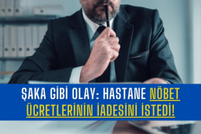 hastane-nobet-ucretlerinin-iadesini-istedi