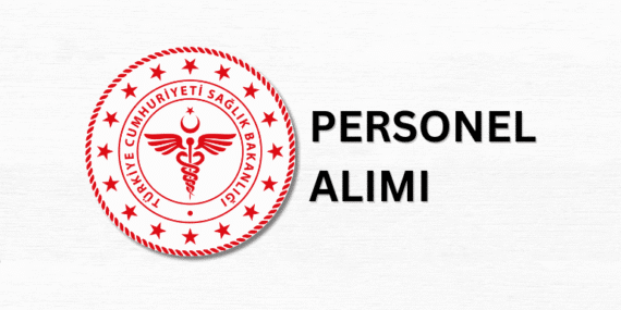 Sağlık Bakanlığı Personel Alımı Başladı: Kadrolar, Şartlar ve Başvuru Takvimi