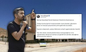 HEP-SEN Temsilcisine “Sürgün” Tepkisi Şimşek’ten Batman Hasankeyf Devlet Hastanesi’ne Hukuk Vurgusu