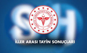 Sağlık Bakanlığı İller Arası Tayin
