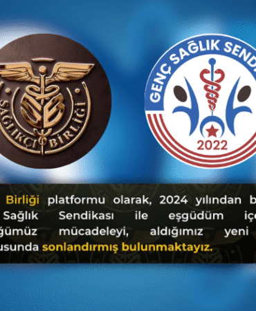 sağlıkçı birliği genç sağlık senden ayrıldı
