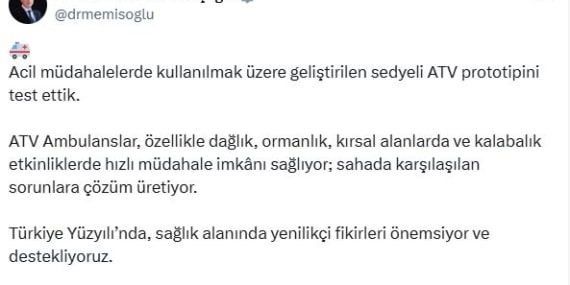 Bakan Memişoğlu, ATV ambulansı test etti