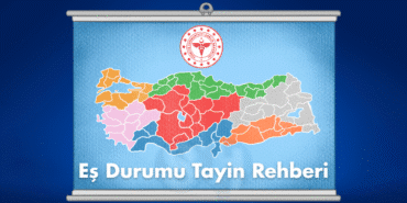 Eş Durumu Tayin Rehberi