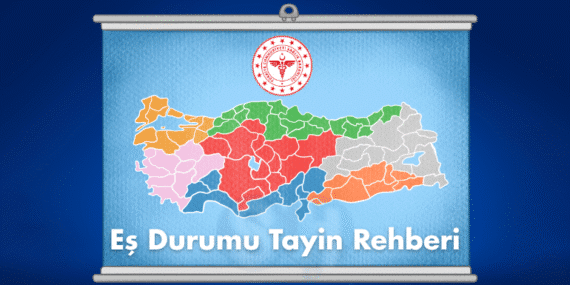 Eş Durumu Tayin Rehberi