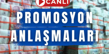 Promosyon Anlaşmaları Canlı Takip Merkezi