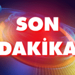 Son Dakika