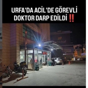 Şanlıurfa'da Acil Serviste Şiddet Olayı: Görevi Başındaki Hekim Yaralandı (resim 1) – saglikhaberi.net