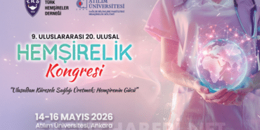 Ankara'da Hemşirelik Zirvesi 40. Yılında Dev Kongre Atılım Üniversitesi'nde Başlıyor